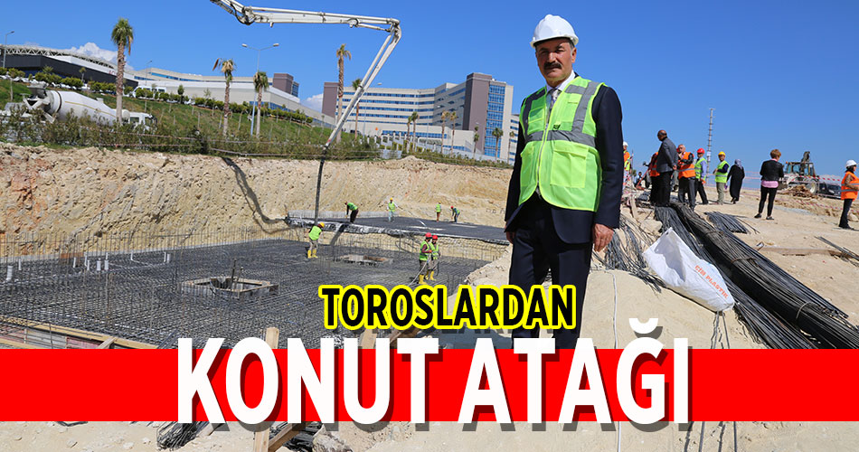 Toroslardan Konut Atağı