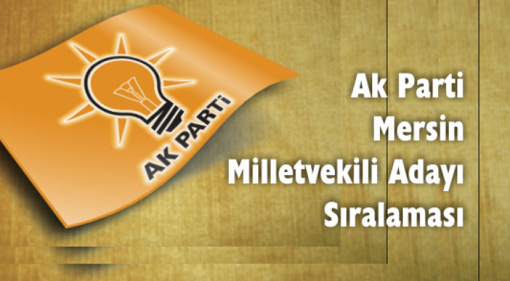 Ak Parti Mersin Aday Listesi