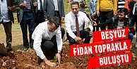 Beşyüz Fidan Toprakla Buluştu