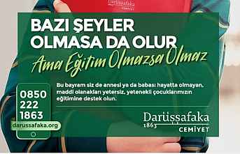 Darüşşafaka "eğitim olmazsa olmaz"