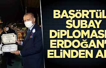 Erdoğan, Baş örtülü subay diplomasını..