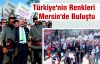 Bakan Çağlayan Mersin'de 'Kültür Festivali'ne...