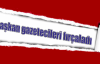 Başkan gazetecileri fırçaladı