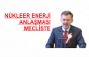  Nükleer Anlaşması Mecliste