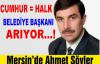 CUMHUR=HALK BELEDİYE BAŞKANI ARIYOR.
