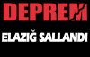 Elazığ'da deprem!