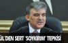 Gül'den sert 'soykırım' tepkisi