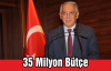İl Genel Meclisi Bütçesi 35 Milyon