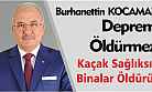 Kocamaz; Deprem Öldürmez