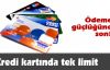 Kredi kartında tek limit