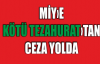 MİY'e kötü tezahurat cezası