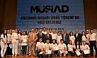 MÜSİAD’ın ‘Eğitimde Başarı’ Ödüllerini...