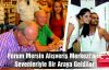 Sevenleriyle Bir Araya Geldiler