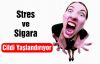 Sitres ve Sigara Cildi Yaşlandırıyor