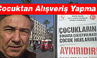 Sokakta Çalışan Çocuklara Karşı Afişli Uyarı