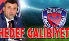 Tek Hedefimiz Galibiyet