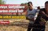 'Türkiye, Suriyelilere yardım etmeli mi' 