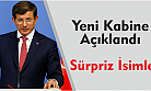 Yeni Kabine Açıklandı